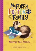 Cover: Murray the Ferret - Picture Window Books