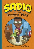 Cover: Sadiq and the Perfect Play - Picture Window Books