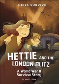 Cover: Hettie and the London Blitz - Stone Arch Books