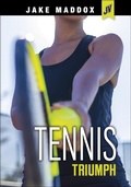 Cover: Tennis Triumph - Stone Arch Books
