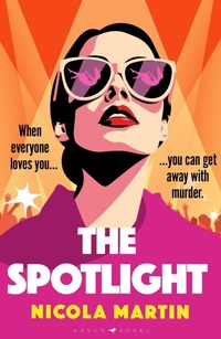 Enlarge image Cover: The Spotlight - Raven Books