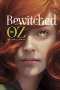 Cover: Bewitched in Oz - Capstone Young Readers