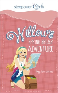 Enlarge image Cover: Willow's Spring Break Adventure - Capstone Young Readers