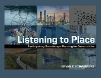 Abbildung von: Listening to Place - Purdue Scholarly Publishing Services