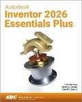 Cover: Autodesk Inventor 2026 Essentials Plus - SDC Publications