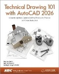 Cover: Technical Drawing 101 with AutoCAD 2026 - SDC Publications
