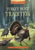 Cover: Turkey Hunt Tradition - Stone Arch Books