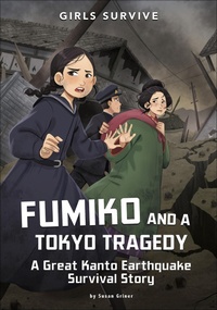Enlarge image Cover: Fumiko and a Tokyo Tragedy - Stone Arch Books