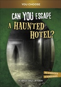 Cover: Can You Escape a Haunted Hotel? - Capstone Press
