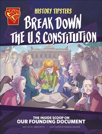 Abbildung von: History Tipsters Break Down the U.S. Constitution - Capstone