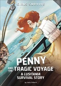 Cover: Penny and the Tragic Voyage - Stone Arch Books