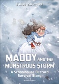 Cover: Maddy and the Monstrous Storm - Stone Arch Books
