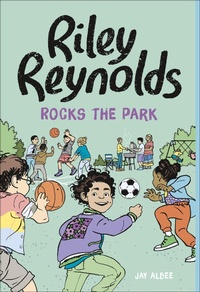 Enlarge image Cover: Riley Reynolds Rocks the Park - Stone Arch Books
