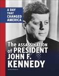 Cover: The Assassination of President John F. Kennedy - Capstone Press