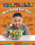 Cover: Vegetables Are Good for You! - Pebble