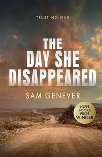 Abbildung von: The Day She Disappeared - Joffe Books Ltd