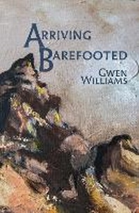 Abbildung von: Arriving Barefooted - Cinnamon Press