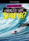 Cover: Could You Be a Monster Wave Surfer? - Capstone Press