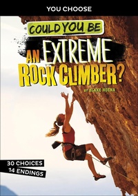 Abbildung von: Could You Be an Extreme Rock Climber? - Capstone