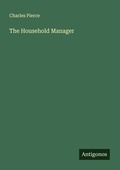 Cover: The Household Manager - Antigonos Verlag