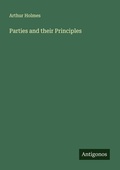 Cover: Parties and their Principles - Antigonos Verlag