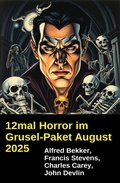 Cover: 12mal Horror im Grusel-Paket August 2025 - Uksak E-Books
