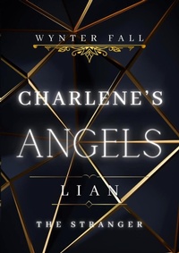 Enlarge image Cover: Charlene's Angels: Lian - the Stranger - BoD - Books on Demand