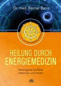 Abbildung von: Heilung durch Energiemedizin - Via Nova