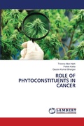 Cover: Role of Phytoconstituents in Cancer - LAP Lambert Academic Publishing