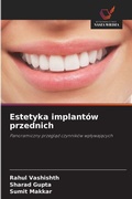 Cover: Estetyka implantow przednich - Wydawnictwo Nasza Wiedza