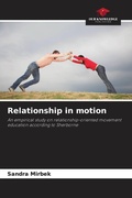 Cover: Relationship in motion - Our Knowledge Publishing