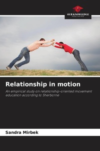 Enlarge image Cover: Relationship in motion - Our Knowledge Publishing