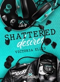Cover: Shattered Desires - Royal Books Edizioni