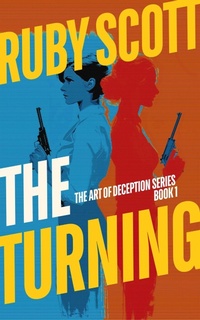 Enlarge image Cover: The Turning - Ruby Scott