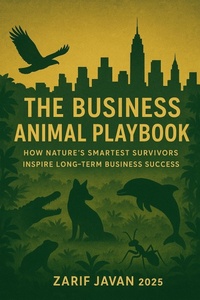 Abbildung von: The Business Animal Playbook - Zarif