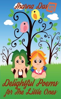 Abbildung von: Delightful Poems for The Little Ones - Jharna Das