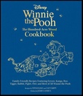 Cover: Disney: Winnie the Pooh: The Hundred-Acre Wood Cookbook - Insight Editions