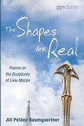 Cover: The Shapes Are Real - Cascade Books