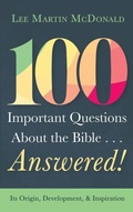 Cover: 100 Important Questions about the Bible . . . Answered! - Cascade Books