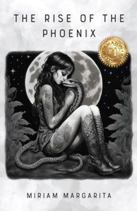 Abbildung von: The Rise of the Phoenix - Palmetto Publishing