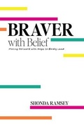 Cover: Braver with Belief - Authentically Created