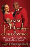 Cover: Taking Your Relationships Off Cruise Control - Principles Work
