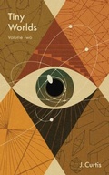 Cover: Tiny Worlds | Volume Two - Tiny Worlds