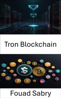 Abbildung von: Tron Blockchain - Eine Milliarde Sachkundig [German]