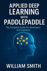 Abbildung von: Applied Deep Learning with PaddlePaddle - HiTeX Press