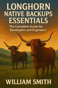 Abbildung von: Longhorn Native Backups Essentials - HiTeX Press