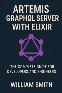 Abbildung von: Artemis GraphQL Server with Elixir - HiTeX Press