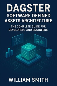 Abbildung von: Dagster Software Defined Assets Architecture - HiTeX Press