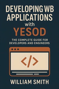 Abbildung von: Developing Web Applications with Yesod - HiTeX Press