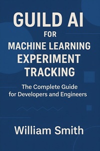 Abbildung von: Guild AI for Machine Learning Experiment Tracking - HiTeX Press